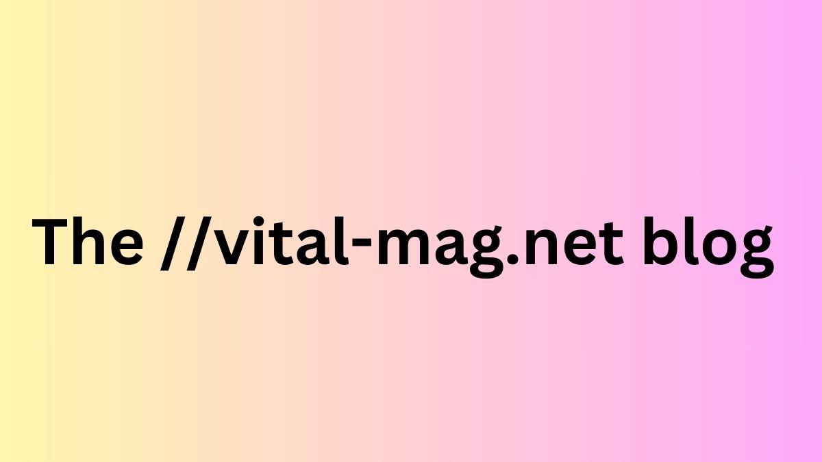 the vital-mag.net blog